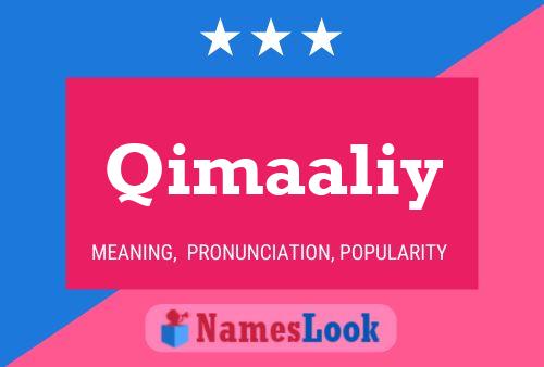 Qimaaliy Namensposter