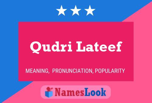 Qudri Lateef Namensposter