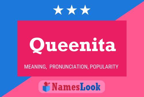 Queenita Namensposter