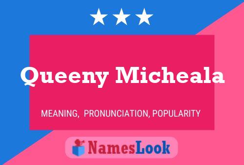 Queeny Micheala Namensposter