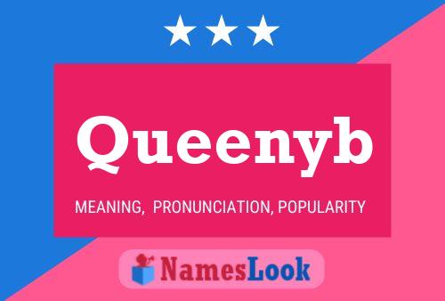 Queenyb Namensposter