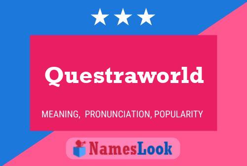 Questraworld Namensposter