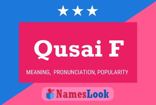 Qusai F Namensposter