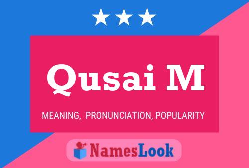 Qusai M Namensposter