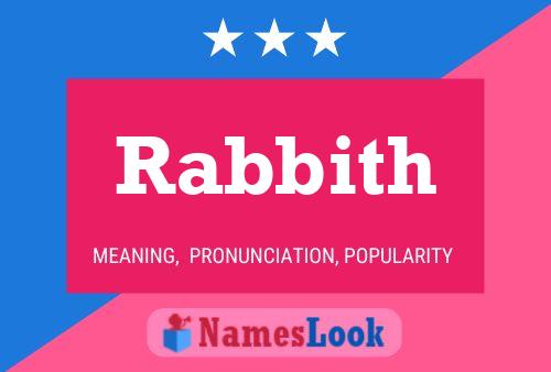 Rabbith Namensposter