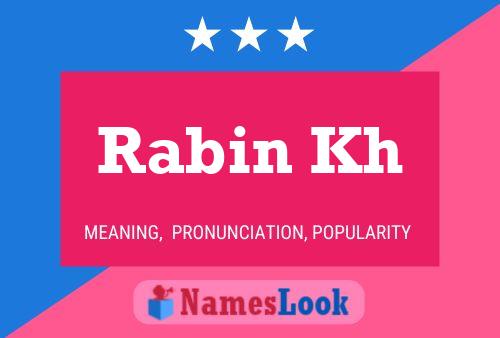 Rabin Kh Namensposter