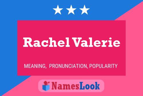 Rachel Valerie Namensposter