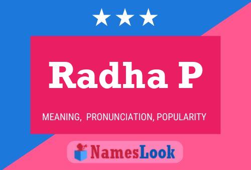 Radha P Namensposter