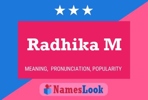 Radhika M Namensposter