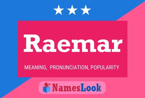 Raemar Namensposter