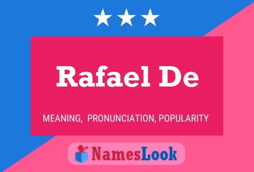 Rafael De Namensposter