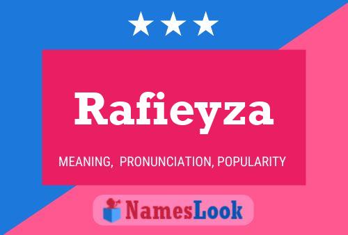 Rafieyza Namensposter