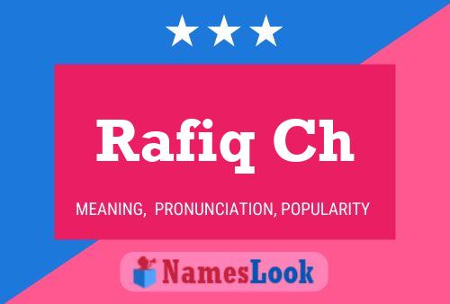 Rafiq Ch Namensposter