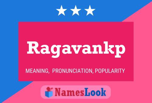 Ragavankp Namensposter