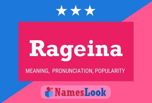 Rageina Namensposter