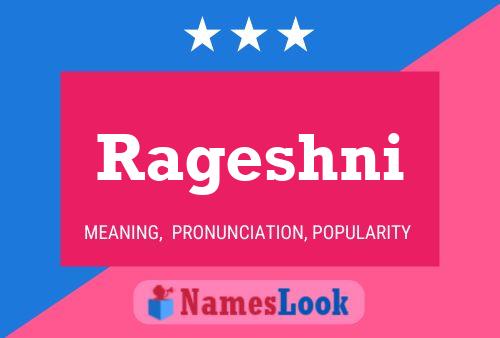 Rageshni Namensposter