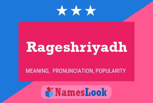 Rageshriyadh Namensposter