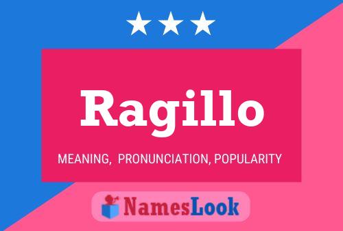 Ragillo Namensposter