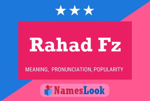 Rahad Fz Namensposter