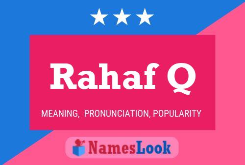 Rahaf Q Namensposter