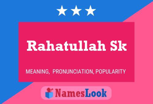 Rahatullah Sk Namensposter