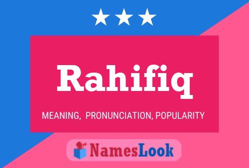 Rahifiq Namensposter