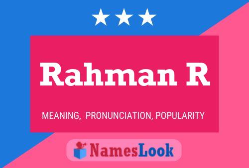 Rahman R Namensposter