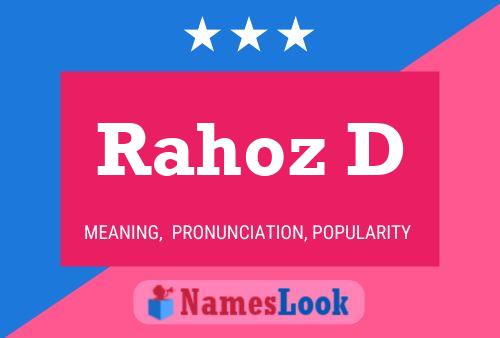 Rahoz D Namensposter