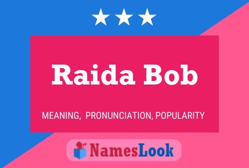 Raida Bob Namensposter