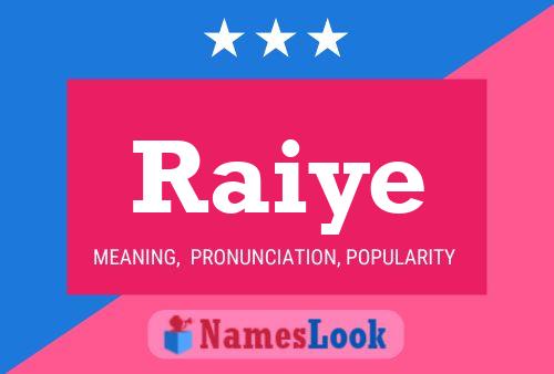 Raiye Namensposter