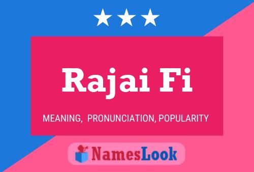 Rajai Fi Namensposter