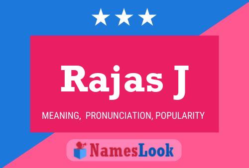 Rajas J Namensposter