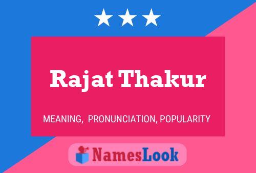 Rajat Thakur Namensposter