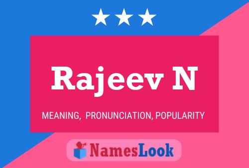 Rajeev N Namensposter