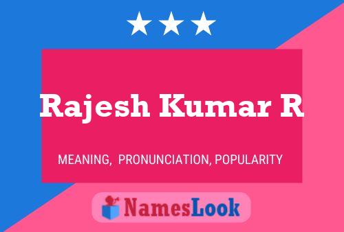 Rajesh Kumar R Namensposter