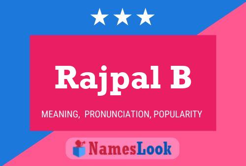 Rajpal B Namensposter