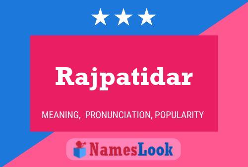 Rajpatidar Namensposter