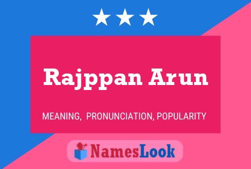 Rajppan Arun Namensposter