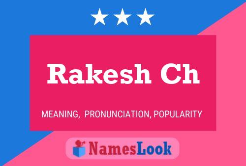 Rakesh Ch Namensposter