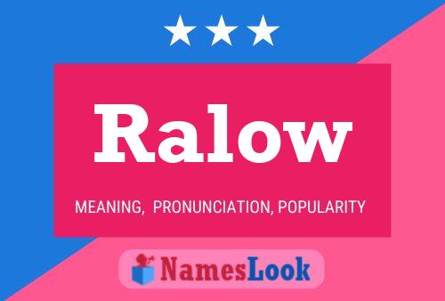 Ralow Namensposter