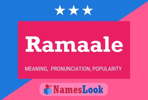 Ramaale Namensposter