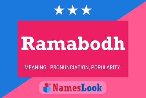 Ramabodh Namensposter