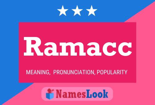 Ramacc Namensposter