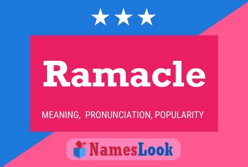 Ramacle Namensposter