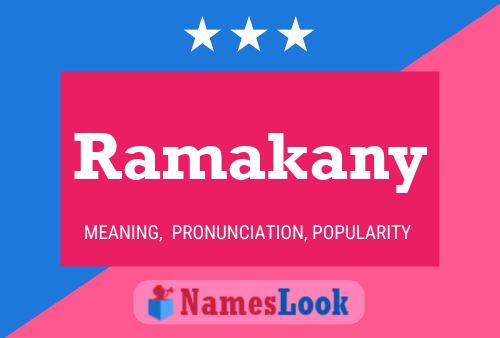 Ramakany Namensposter