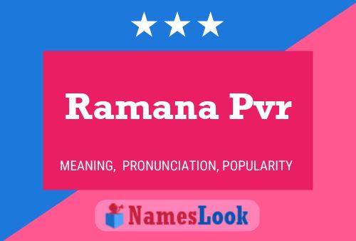 Ramana Pvr Namensposter