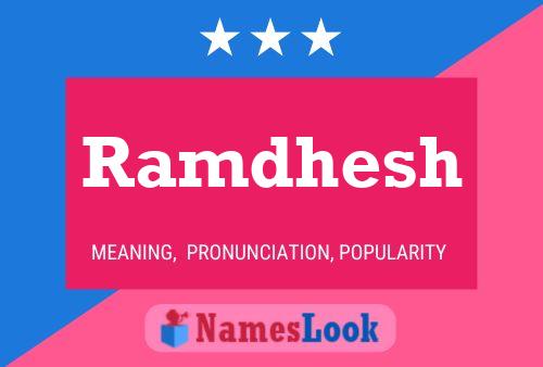 Ramdhesh Namensposter