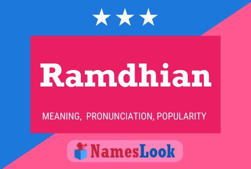 Ramdhian Namensposter