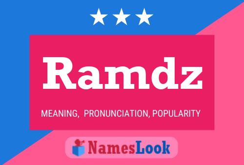 Ramdz Namensposter