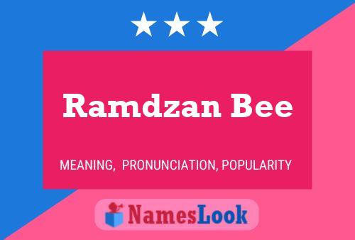 Ramdzan Bee Namensposter